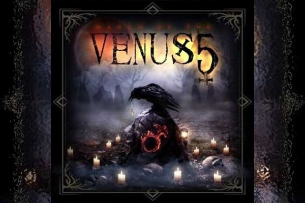 VENUS 5 – March Of The Venus 5