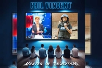 PHIL VINCENT – Master Of Deception