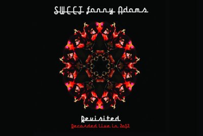 SWEET – Sweet Fanny Adams Revisited
