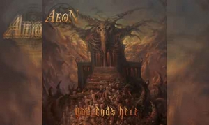 AEON – God Ends Here