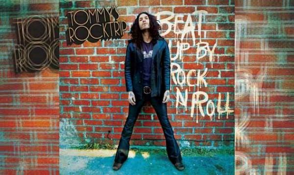 TOMMY&#039;S ROCKTRIP – Beat Up By Rock&#039;n Roll