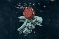 DOZER – Drifting In The Endless Void