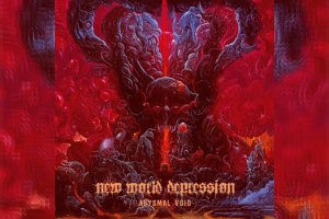 NEW WORLD DEPRESSION - Abysmal Void