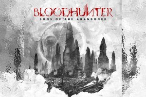 BLOODHUNTER – Sons Of The Abandoned