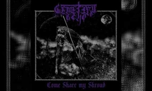 CEMETERY ECHO – Come Share My Shroud (EP)