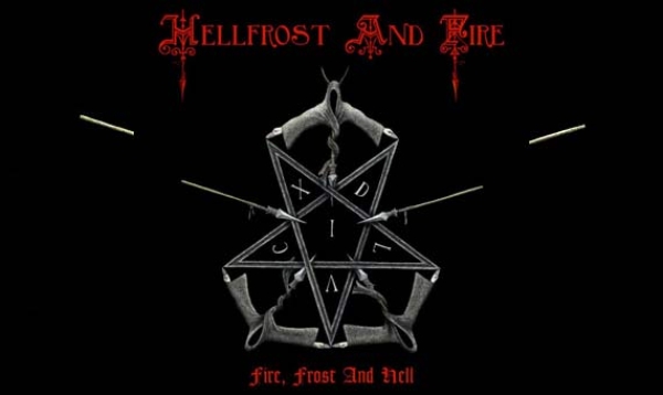 HELLFROST AND FIRE – Fire, Frost And Hell