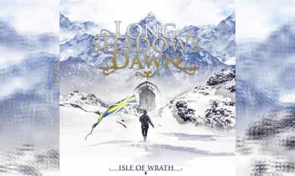 LONG SHADOWS DAWN – Isle Of Wrath