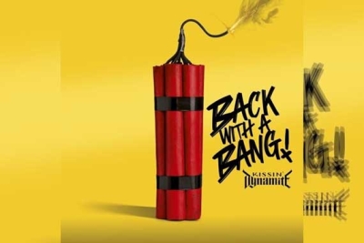 KISSIN&#039; DYNAMITE – Back With A Bang