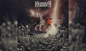 KHANDRA – All Occupied By Sole Death