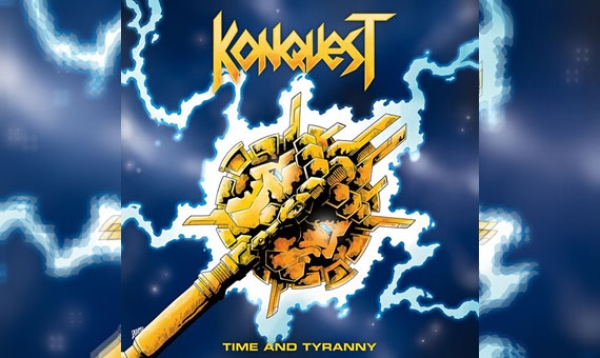 KONQUEST – Time And Tyranny