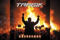 TRAGIK – Crescendo