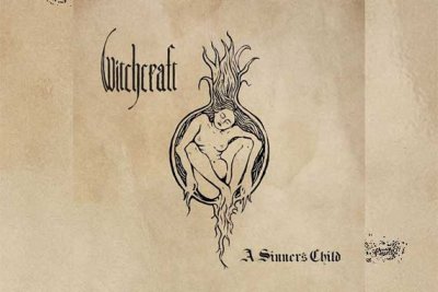 WITCHCRAFT – A Sinner's Child (EP)