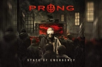 PRONG – State Of Emergency