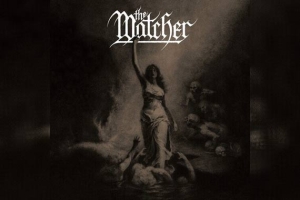 THE WATCHER – Out Of The Dark