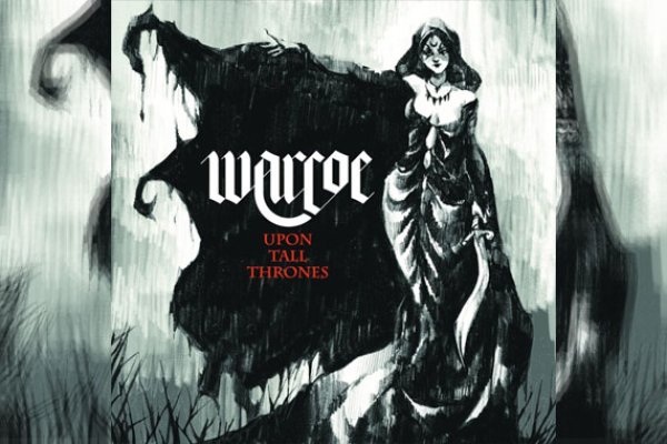 WARCOE – Upon Tall Thrones