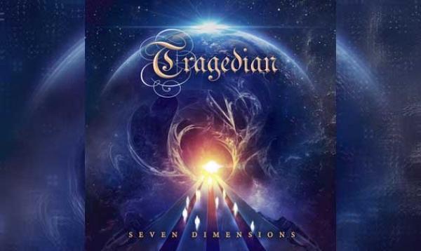 TRAGEDIAN – Seven Dimensions