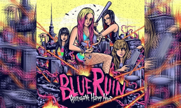 BLUE RUIN – Hooligans Happy Hour