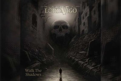 LORD VIGO – Walk The Shadows