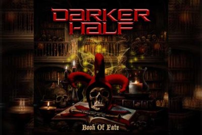 DARKER HALF – Book Of Fate