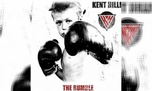 KENT HILLI – The Rumble