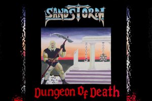 SANDSTORM – Dungeon Of Death (EP)