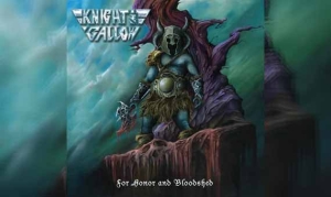 KNIGHT AND GALLOW – For Honor And Bloodshed