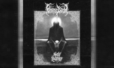 GHOST BATH – Self Loather