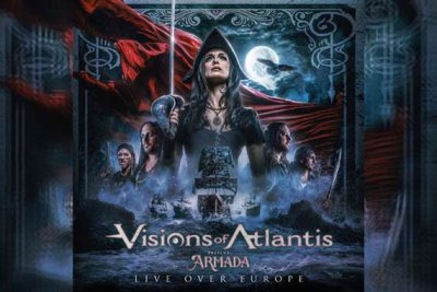 VISIONS OF ATLANTIS – Armada Live Over Europe