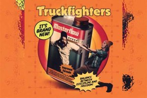 TRUCKFIGHTERS – Masterflow