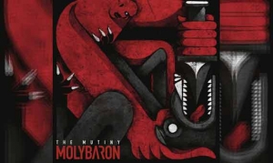 MOLYBARON – The Mutiny