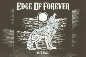 EDGE OF FOREVER – Ritual
