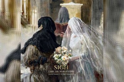 SIGH – I Saw The World&#039;s End – Hangman&#039;s Hymn MXXV