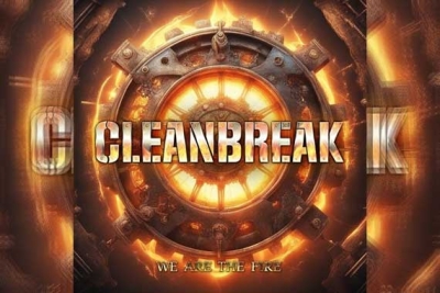 CLEANBREAK – We Are The Fire