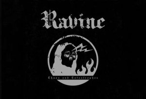 RAVINE – Chaos And Catastrophes
