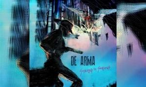 DE ARMA – Strayed In Shadows