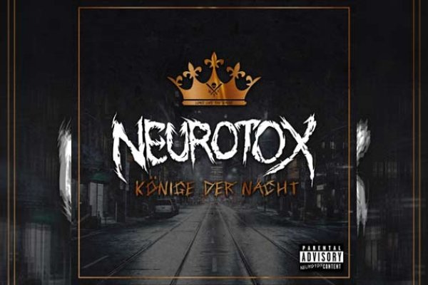 NEUROTOX – Könige der Nacht