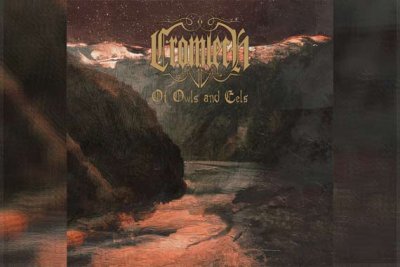 CROMLECH – Of Owls And Eels