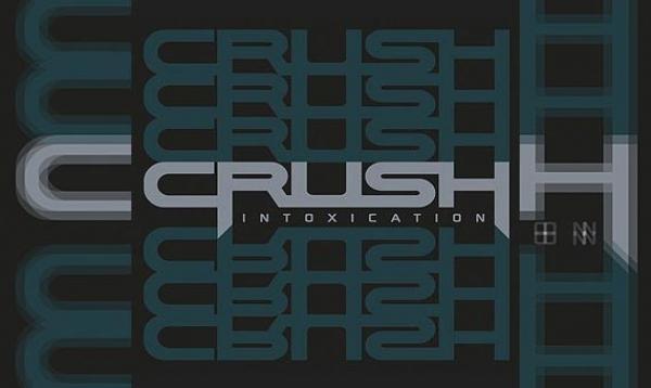 CRUSH – Intoxication (EP)