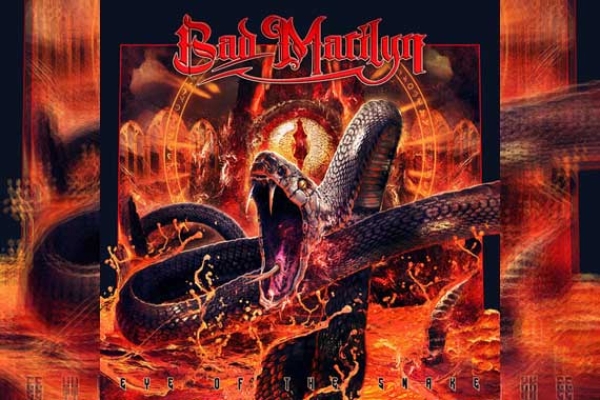 BAD MARILYN – Eye Of The Snake