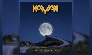 KAYAK – Out Of This World