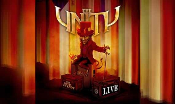 THE UNITY – The Devil You Know Live