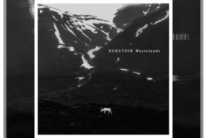 HERETOIR – Wastelands (EP)