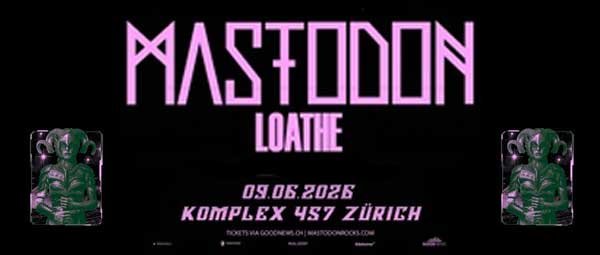 Gewinnt hier 2x2 Eintritte für MASTODON in Zürich!