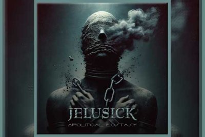 JELUSICK – Apolitical Ecstasy