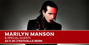 Holt euch 2x2 Tickets für MARILYN MANSON in Bern!