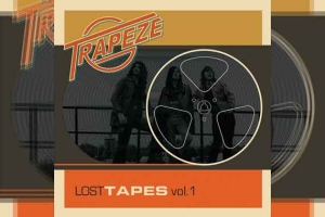 TRAPEZE – Lost Tapes Vol.1