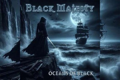BLACK MAJESTY – Oceans Of Black
