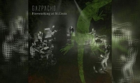 GAZPACHO – Fireworking At St. Croix (Live)