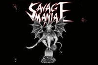 SAVAGE MANIA – Demonic Assault
