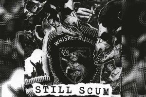 WHISKEY RITUAL – Still Scum (EP)